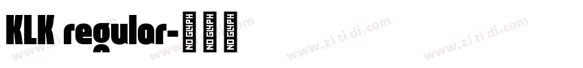 KLK regular字体转换